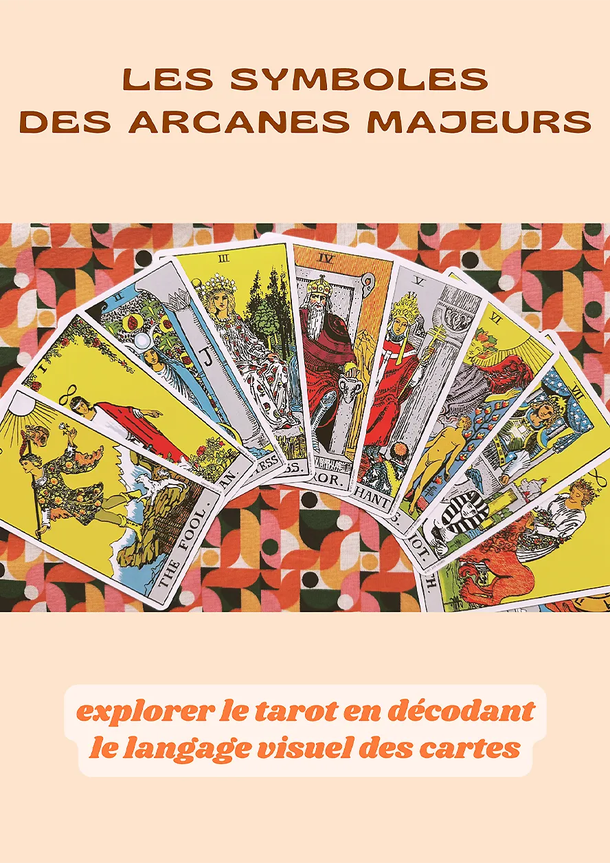 Couverture de l'eBook "Les symboles des arcanes majeurs" pour progresser au tarot